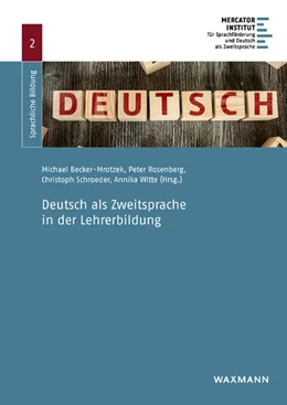 Abbildung von Becker-Mrotzek / Rosenberg | Deutsch als Zweitsprache in der Lehrerbildung | 1. Auflage | 2016 | 2 | beck-shop.de