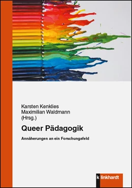 Abbildung von Kenklies / Waldmann | Queer Pädagogik | 1. Auflage | 2016 | beck-shop.de