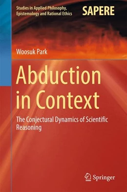 Abbildung von Park | Abduction in Context | 1. Auflage | 2016 | beck-shop.de