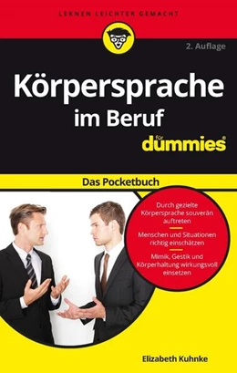 Abbildung von Kuhnke | Körpersprache im Beruf für Dummies Das Pocketbuch | 2. Auflage | 2017 | beck-shop.de