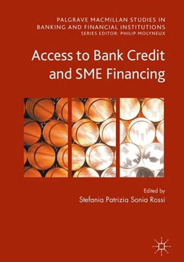 Abbildung von Rossi | Access to Bank Credit and SME Financing | 1. Auflage | 2016 | beck-shop.de