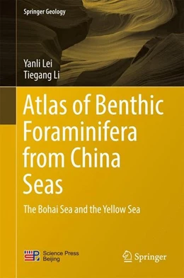 Abbildung von Lei / Li | Atlas of Benthic Foraminifera from China Seas | 1. Auflage | 2016 | beck-shop.de