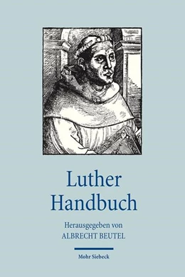 Abbildung von Beutel | Luther Handbuch | 3. Auflage | 2017 | beck-shop.de
