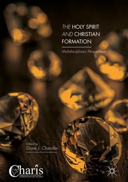 Abbildung von Chandler | The Holy Spirit and Christian Formation | 1. Auflage | 2016 | beck-shop.de