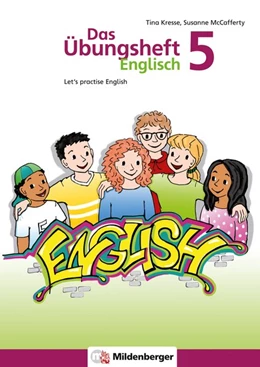 Abbildung von Kresse / McCafferty | Das Übungsheft Englisch 5 | 1. Auflage | 2018 | beck-shop.de