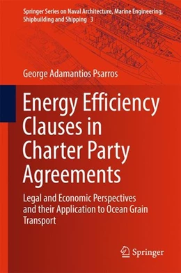 Abbildung von Psarros | Energy Efficiency Clauses in Charter Party Agreements | 1. Auflage | 2016 | beck-shop.de