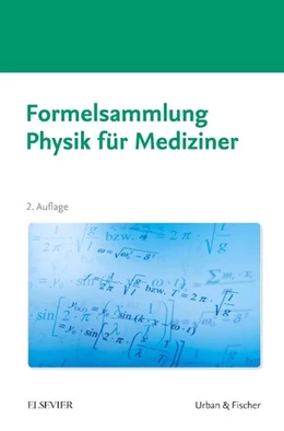 Abbildung von Formelsammlung Physik für Mediziner | 2. Auflage | 2017 | beck-shop.de