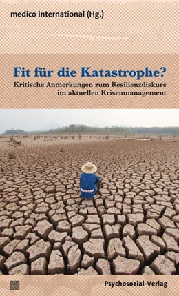 Abbildung von medico international | Fit für die Katastrophe? | 1. Auflage | 2017 | beck-shop.de