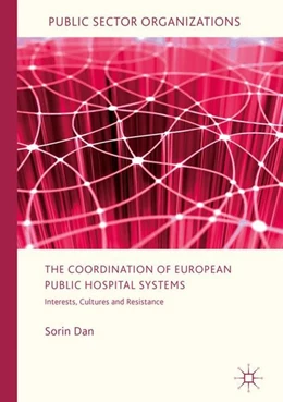 Abbildung von Dan | The Coordination of European Public Hospital Systems | 1. Auflage | 2016 | beck-shop.de