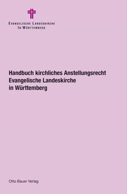 Abbildung von Handbuch kirchliches Anstellungsrecht in der Evangelischen Landeskirche in Württemberg | 23. Auflage | 2025 | beck-shop.de