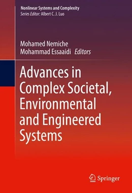 Abbildung von Nemiche / Essaaidi | Advances in Complex Societal, Environmental and Engineered Systems | 1. Auflage | 2016 | beck-shop.de