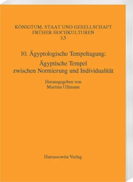 Abbildung von Ullmann | 10. Ägyptologische Tempeltagung: Ägyptische Tempel zwischen Normierung und Individualität | 1. Auflage | 2016 | beck-shop.de