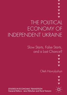 Abbildung von Havrylyshyn | The Political Economy of Independent Ukraine | 1. Auflage | 2016 | beck-shop.de