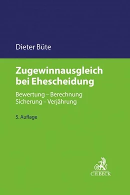 Abbildung von Büte | Zugewinnausgleich bei Ehescheidung | 5. Auflage | 2017 | beck-shop.de