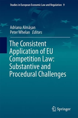 Abbildung von Alma¿an / Whelan | The Consistent Application of EU Competition Law | 1. Auflage | 2017 | beck-shop.de