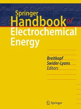 Abbildung von Breitkopf / Swider-Lyons | Springer Handbook of Electrochemical Energy | 1. Auflage | 2016 | beck-shop.de