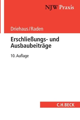 Abbildung von Driehaus / Raden | Erschließungs- und Ausbaubeiträge | 10. Auflage | 2018 | Band 42 | beck-shop.de