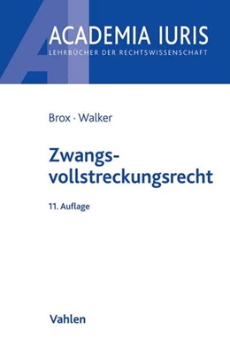 Abbildung von Brox / Walker | Zwangsvollstreckungsrecht | 11. Auflage | 2018 | beck-shop.de