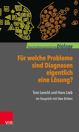 Abbildung von Levold / Britten | Für welche Probleme sind Diagnosen eigentlich eine Lösung? | 1. Auflage | 2017 | beck-shop.de