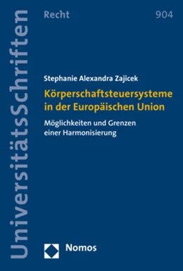 Abbildung von Zajicek | Körperschaftsteuersysteme in der Europäischen Union | 1. Auflage | 2017 | beck-shop.de