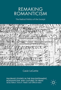 Abbildung von Legette | Remaking Romanticism | 1. Auflage | 2017 | beck-shop.de