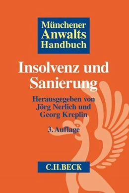 Abbildung von Münchener Anwaltshandbuch Insolvenz und Sanierung | 3. Auflage | 2019 | beck-shop.de