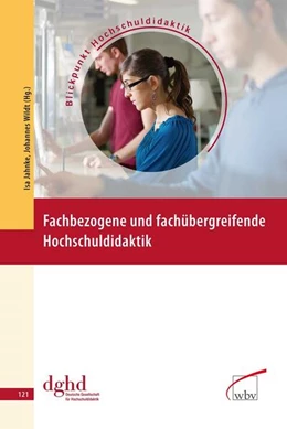Abbildung von Jahnke / Wildt | Fachbezogene und fachübergreifende Hochschuldidaktik | 1. Auflage | 2011 | beck-shop.de