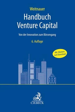 Abbildung von Weitnauer | Handbuch Venture Capital | 6. Auflage | 2019 | beck-shop.de