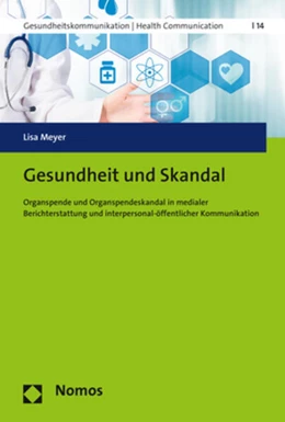 Abbildung von Meyer | Gesundheit und Skandal | 1. Auflage | 2017 | beck-shop.de