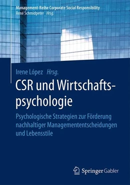 Abbildung von López | CSR und Wirtschaftspsychologie | 1. Auflage | 2017 | beck-shop.de