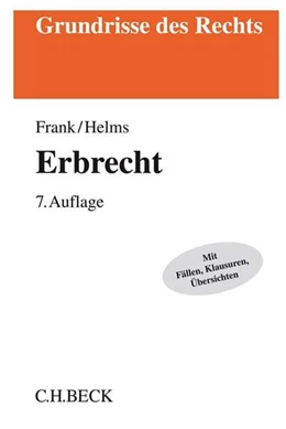 Abbildung von Frank / Helms | Erbrecht | 7. Auflage | 2018 | beck-shop.de