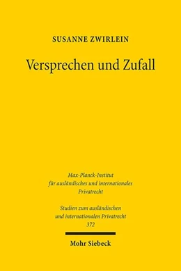 Abbildung von Zwirlein | Versprechen und Zufall | 1. Auflage | 2017 | 372 | beck-shop.de