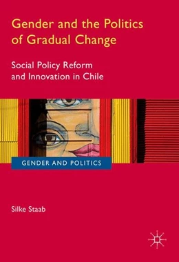 Abbildung von Staab | Gender and the Politics of Gradual Change | 1. Auflage | 2017 | beck-shop.de
