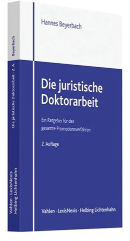 Abbildung von Beyerbach | Die juristische Doktorarbeit | 2. Auflage | 2017 | beck-shop.de