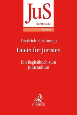 Abbildung von Schnapp | Latein für Juristen | 1. Auflage | 2022 | Band 206 | beck-shop.de