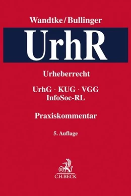 Abbildung von Wandtke / Bullinger | Praxiskommentar zum Urheberrecht: UrhR | 5. Auflage | 2019 | beck-shop.de