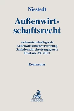 Abbildung von Niestedt
   
  | Außenwirtschaftsrecht | 1. Auflage | 2023 | beck-shop.de