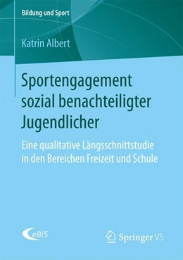 Abbildung von Albert | Sportengagement sozial benachteiligter Jugendlicher | 1. Auflage | 2017 | beck-shop.de