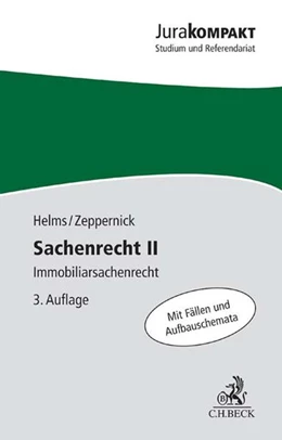 Abbildung von Helms / Zeppernick | Sachenrecht II | 3. Auflage | 2017 | beck-shop.de