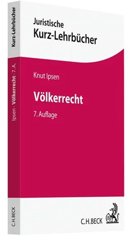 Abbildung von Ipsen | Völkerrecht | 7. Auflage | 2018 | beck-shop.de
