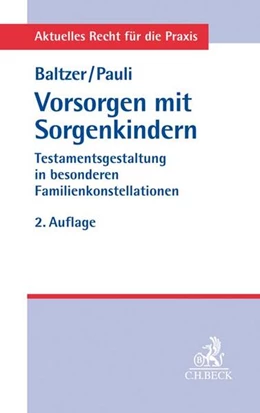 Abbildung von Baltzer / Reisnecker | Vorsorgen mit Sorgenkindern | 2. Auflage | 2019 | beck-shop.de