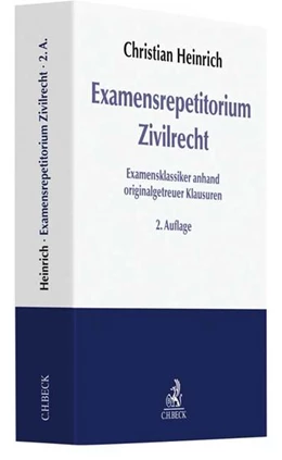 Abbildung von Heinrich | Examensrepetitorium Zivilrecht | 2. Auflage | 2018 | beck-shop.de