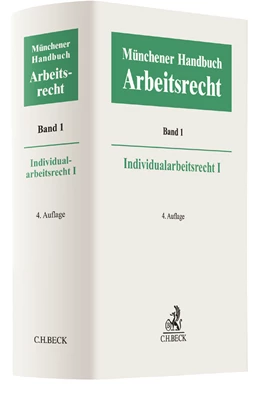 Abbildung von Oetker / Kiel | Münchener Handbuch zum Arbeitsrecht • Online Only, Band 1: Individualarbeitsrecht I | 7. Auflage | 2026 | beck-shop.de