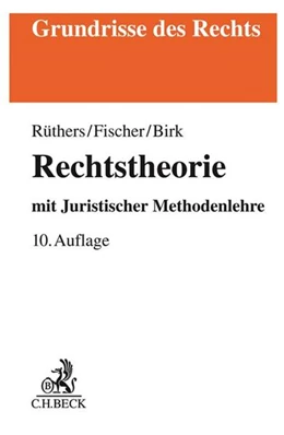 Abbildung von Rüthers / Fischer | Rechtstheorie | 10. Auflage | 2018 | beck-shop.de
