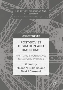 Abbildung von Nikolko / Carment | Post-Soviet Migration and Diasporas | 1. Auflage | 2017 | beck-shop.de