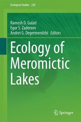 Abbildung von Gulati / Zadereev | Ecology of Meromictic Lakes | 1. Auflage | 2017 | beck-shop.de