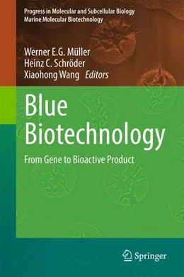 Abbildung von Müller / Schröder | Blue Biotechnology | 1. Auflage | 2017 | beck-shop.de