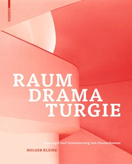 Abbildung von Kleine | Raumdramaturgie | 1. Auflage | 2017 | beck-shop.de