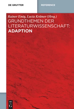 Abbildung von Emig / Krämer | Grundthemen der Literaturwissenschaft: Adaption | 1. Auflage | 2026 | beck-shop.de