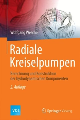 Abbildung von Wesche | Radiale Kreiselpumpen | 2. Auflage | 2017 | beck-shop.de